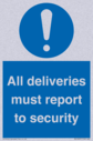 all-deliveries-must-report-to-security~
